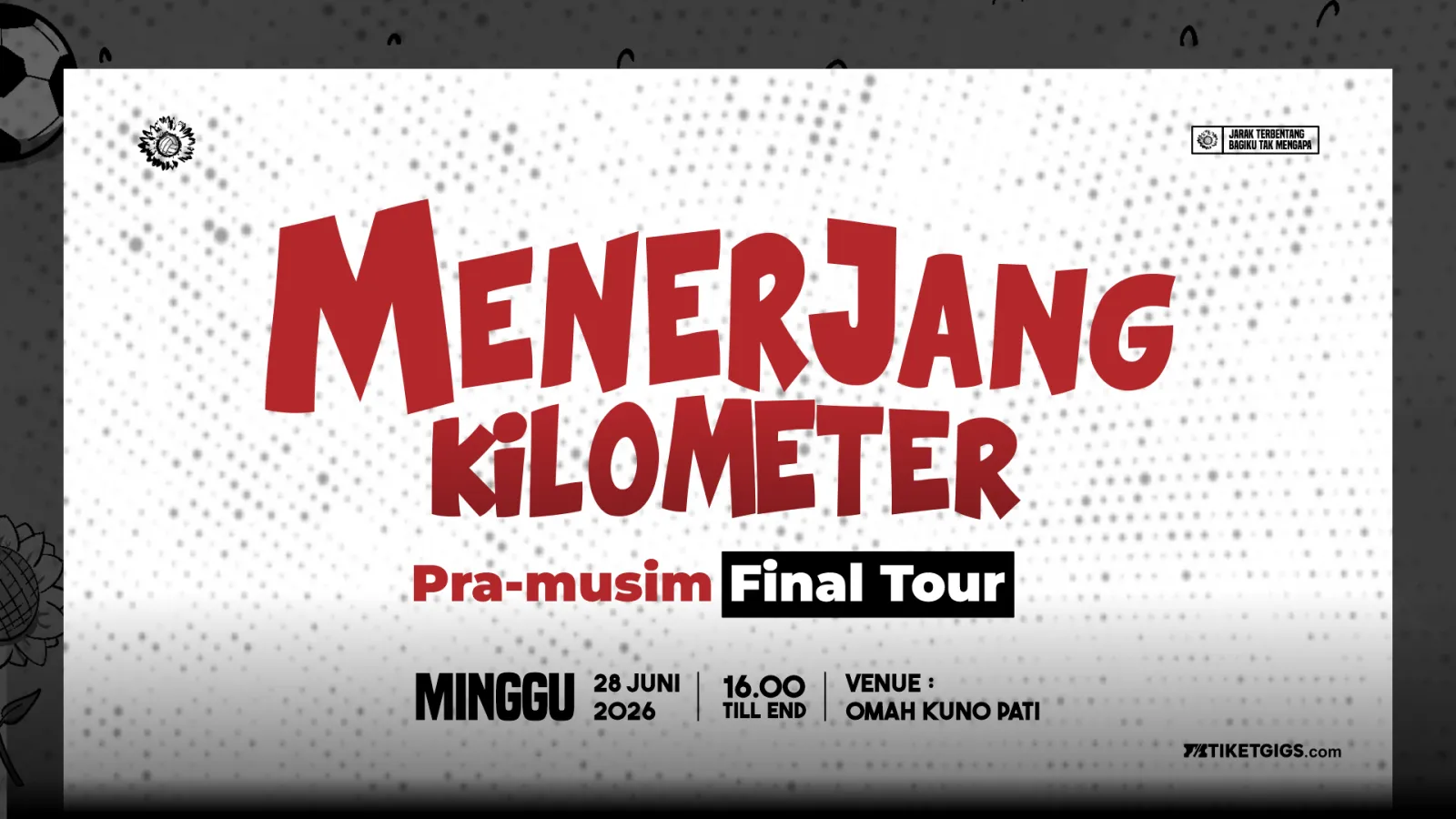 Menerjang Kilometer Pra-musim : Final Tour